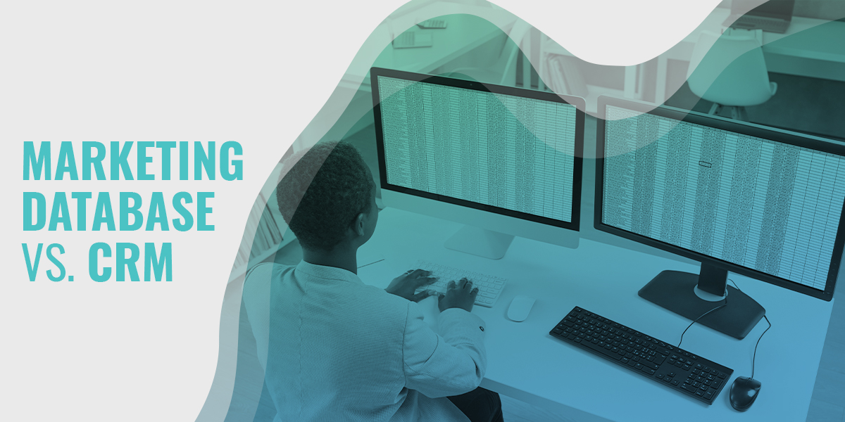 Marketing Database Vs. CRM
