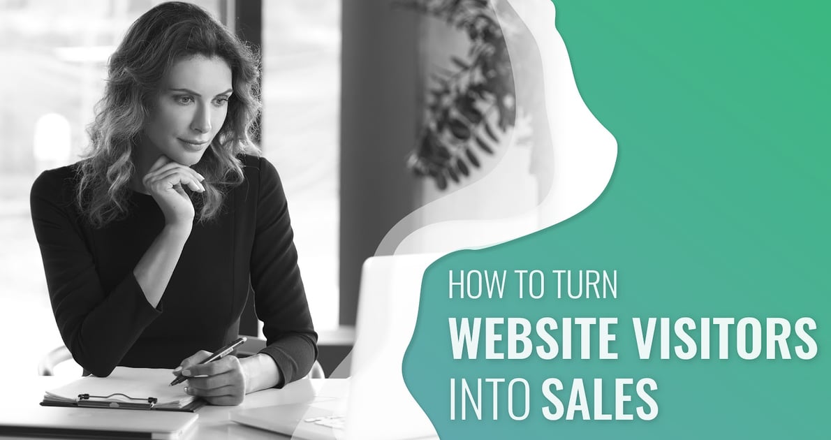 How to Turn Website Visitors into Sales