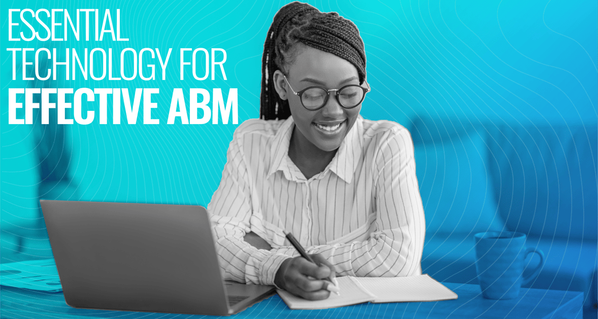 What Technology is Essential for Effective Account-Based Marketing?