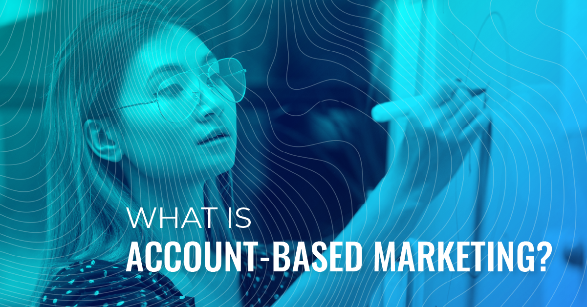 What is account-based marketing?